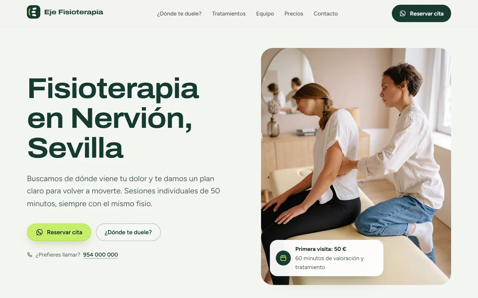 Portada de la web de Eje Fisioterapia en escritorio: titular «Fisioterapia en Nervión, Sevilla», botones Reservar cita y ¿Dónde te duele?, y una fisioterapeuta tratando la espalda de una paciente junto al aviso «Primera visita: 50 €»
